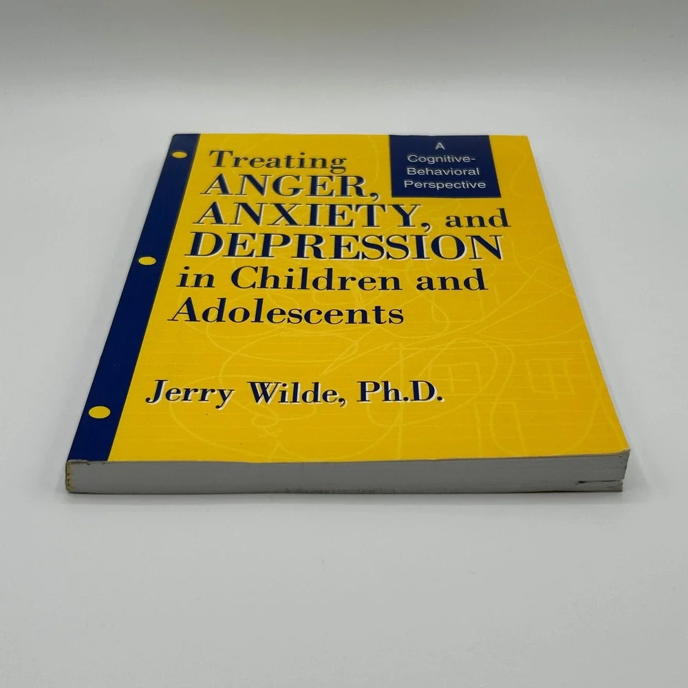 Treating Anger Anxiety Depression Children Adolescents Cognitive Behavioral‎